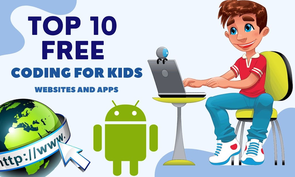 Top 10 Free Coding for Kids Websites and Apps